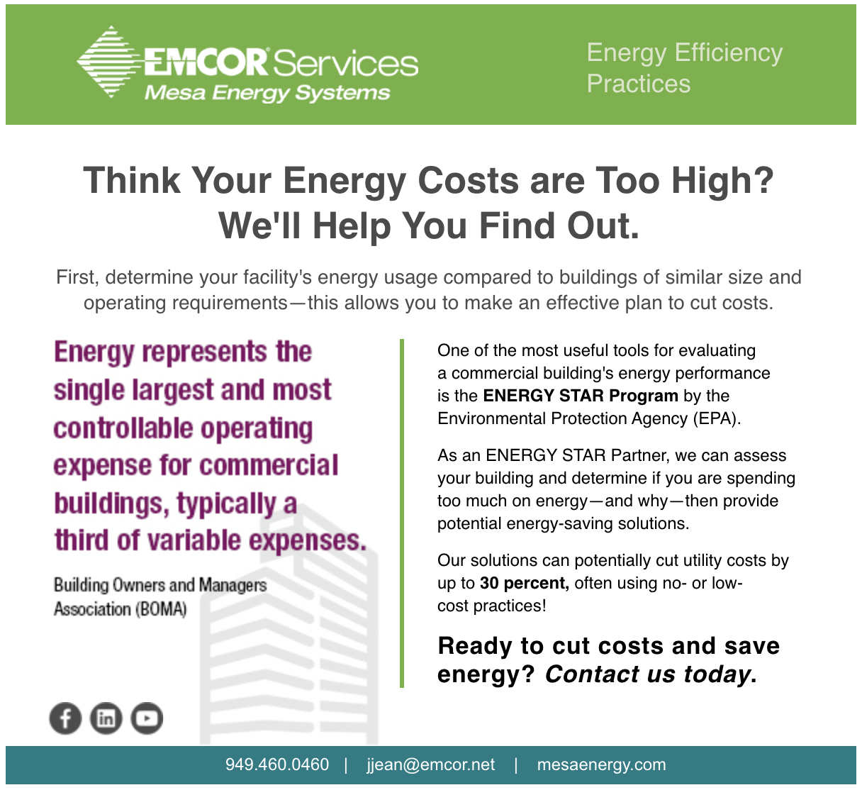 Think Your Energy Costs are Too High? We'll Help You Find Out.