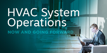 White paper: HVAC System Operations - Now and Going Forward